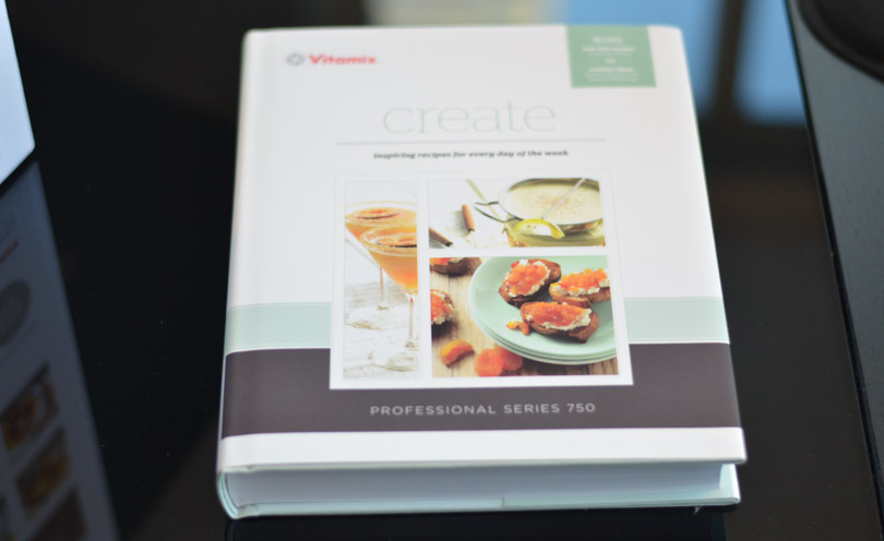 Vitamix Pro 750 edition of Create cookbook1