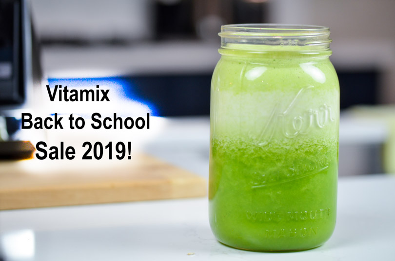 Vitamix Back to School Sale 2019