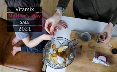 vitamix mothers day sale 2021 lifeisnoyoke