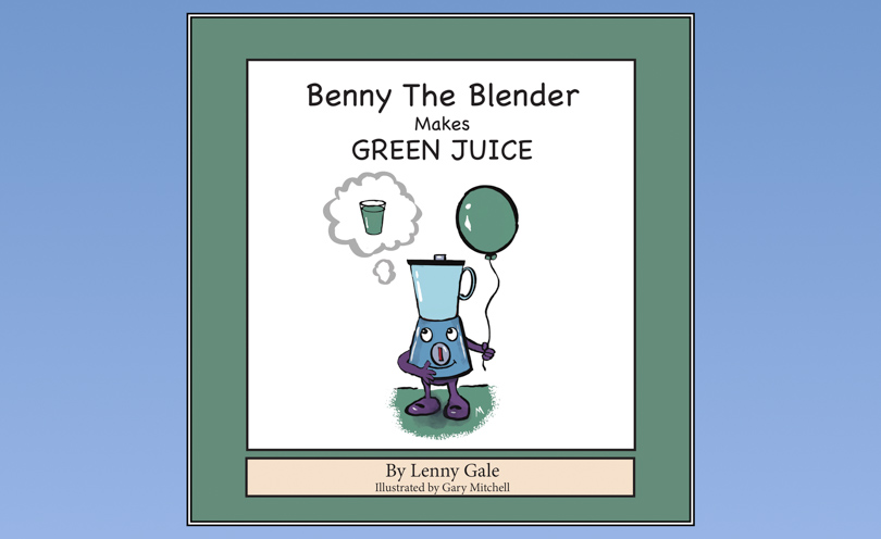 benny the blender makes green juice by lenny gale